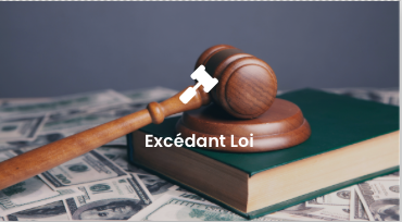 Excédant loi case